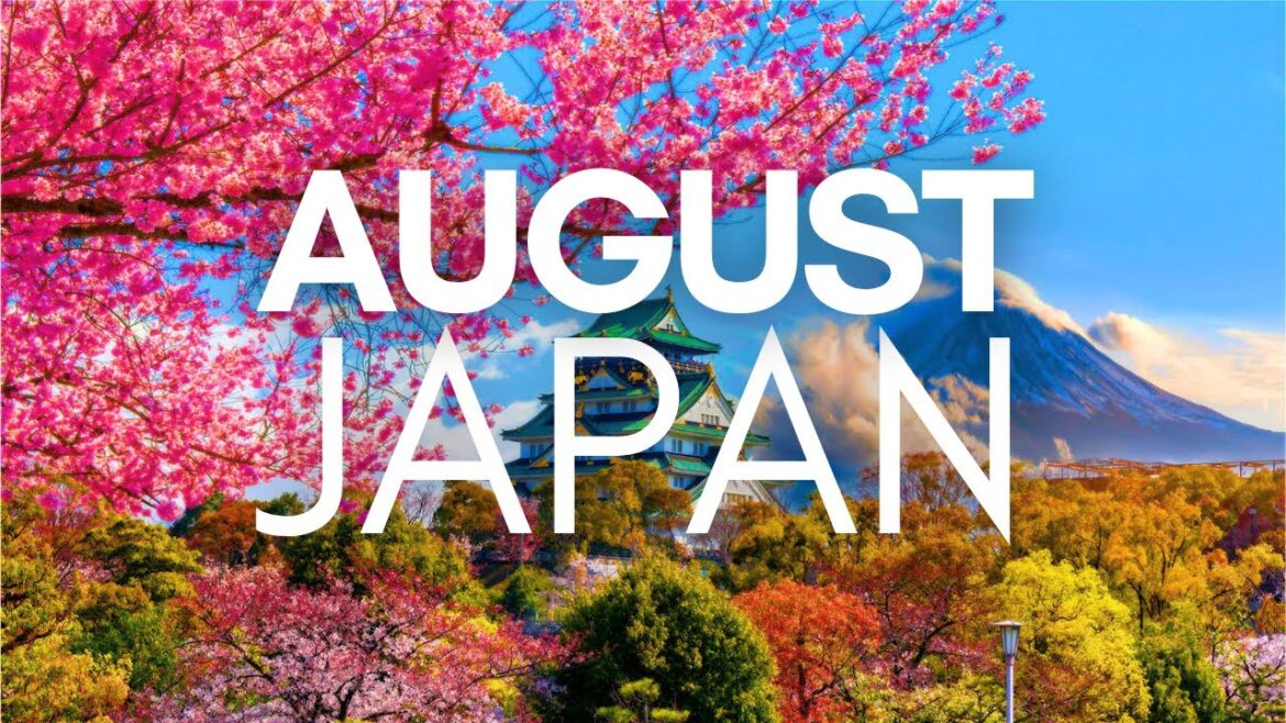Best Places to Visit in August in Japan - Travel Video