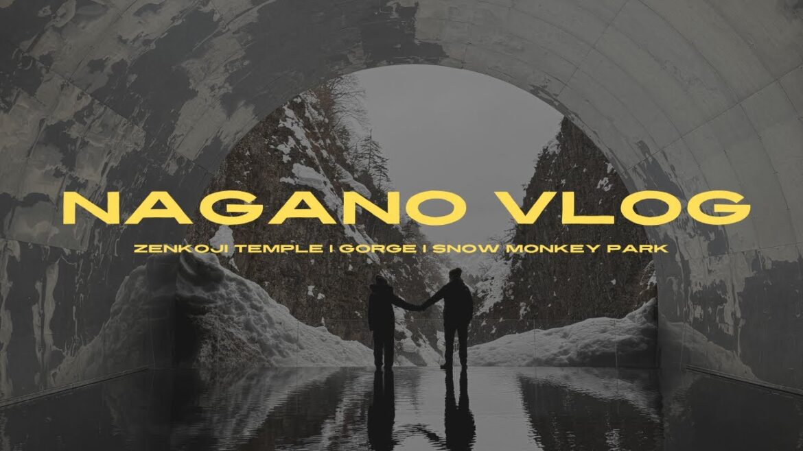 4 days in Nagano ❄️🇯🇵 | Zenkoji Temple, Kiyotsu Gorge, Snow Monkey Park, Shirakawago