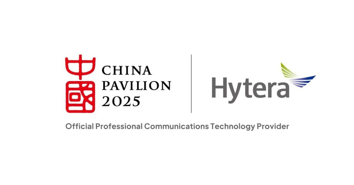Hytera Named Official Professional Communications Technology Provider for China Pavilion at Osaka World Expo | National Business