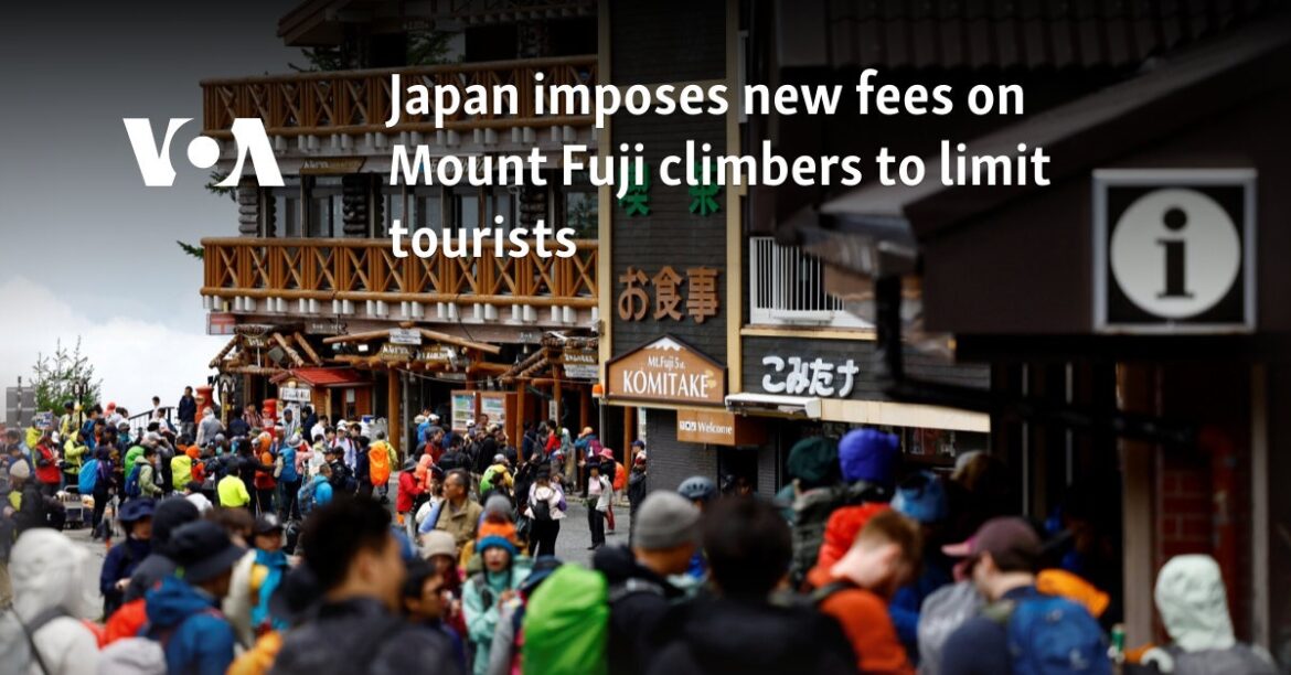 Japan imposes new fees on Mount Fuji climbers to limit tourists Japan imposes new fees on Mount Fuji climbers to limit tourists