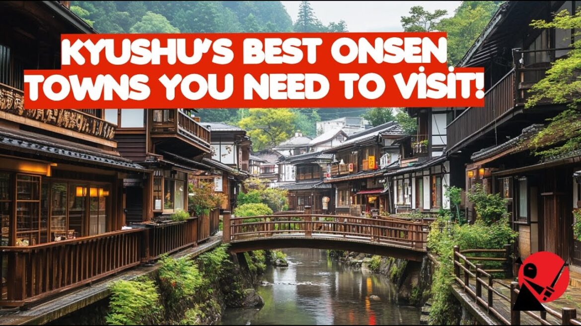 Top 5 Scenic Onsen Towns in Kyushu, Japan. Top 5 Scenic Onsen Towns in Kyushu, Japan.