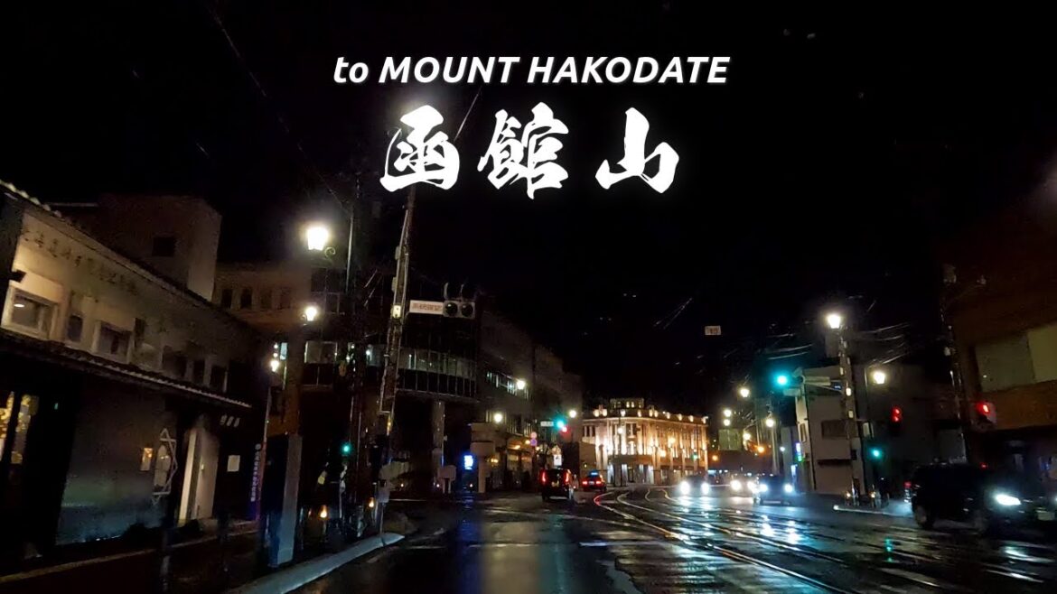Hokkaido Travel in Japan | Hakodate Mountain Night Drive to the Summit Observatory, Night road Hokkaido Travel in Japan | Hakodate Mountain Night Drive to the Summit Observatory, Night road