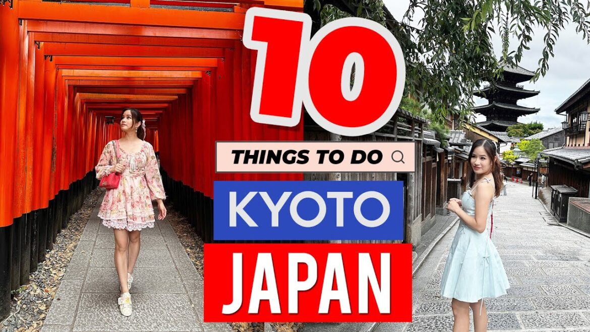⛩️ 10 things you MUST DO in KYOTO 🇯🇵 | Japan Travel Guide