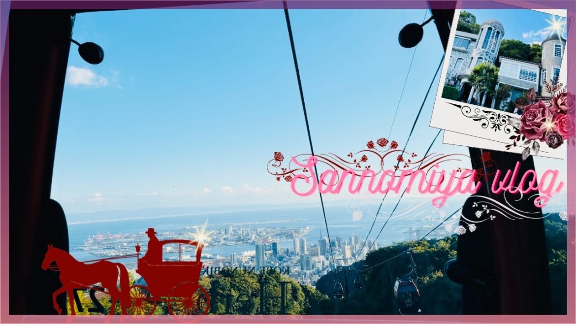 Kobe Vlog~ Visiting A Ghibli Like Town & Indulging In A Stunning Ropeway Ride