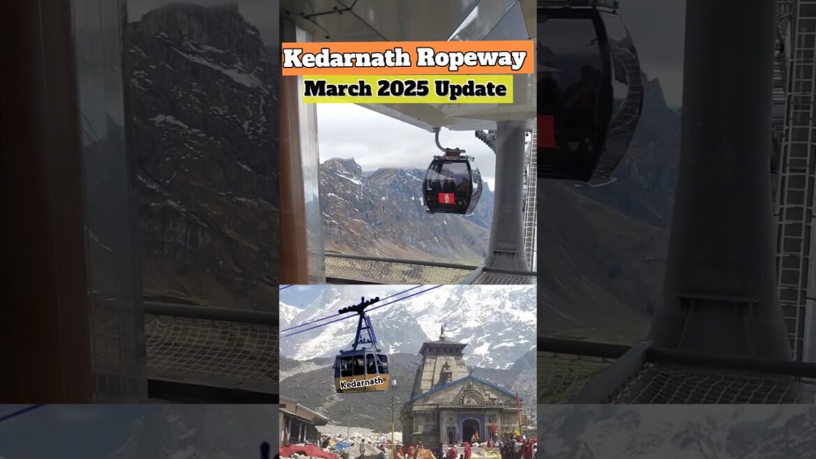 केदारनाथ जाना होगा आसान, 9 घंटे का सफर 30 मिनट में होगा पूरा! Kedarnath Ropeway project #kedarnath