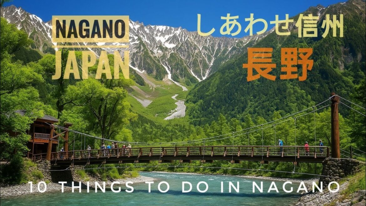 Nagano, Japan: 10 Things To Do in Nagano Prefecture Nagano, Japan: 10 Things To Do in Nagano Prefecture