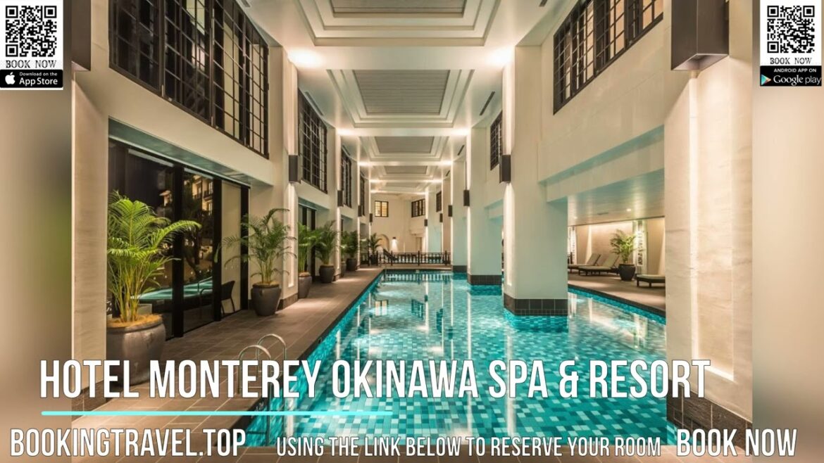 Hotel Monterey Okinawa Spa & Resort