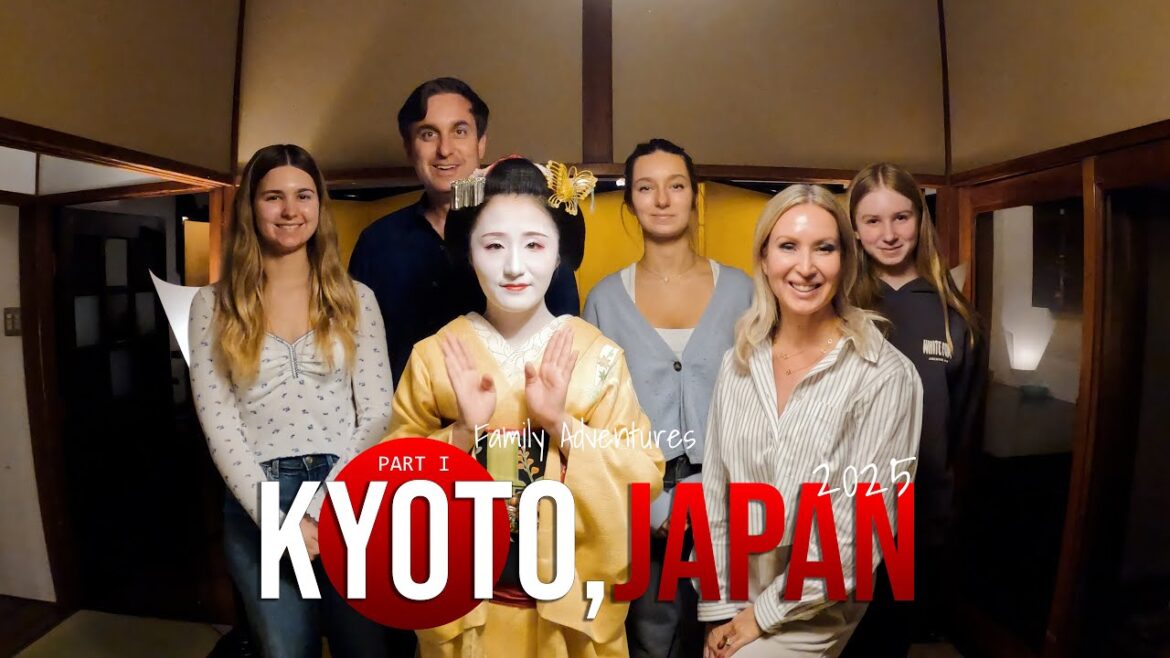 Family Adventures: Kyoto, Japan Geisha GION experience 2025 Family Adventures: Kyoto, Japan Geisha GION experience 2025