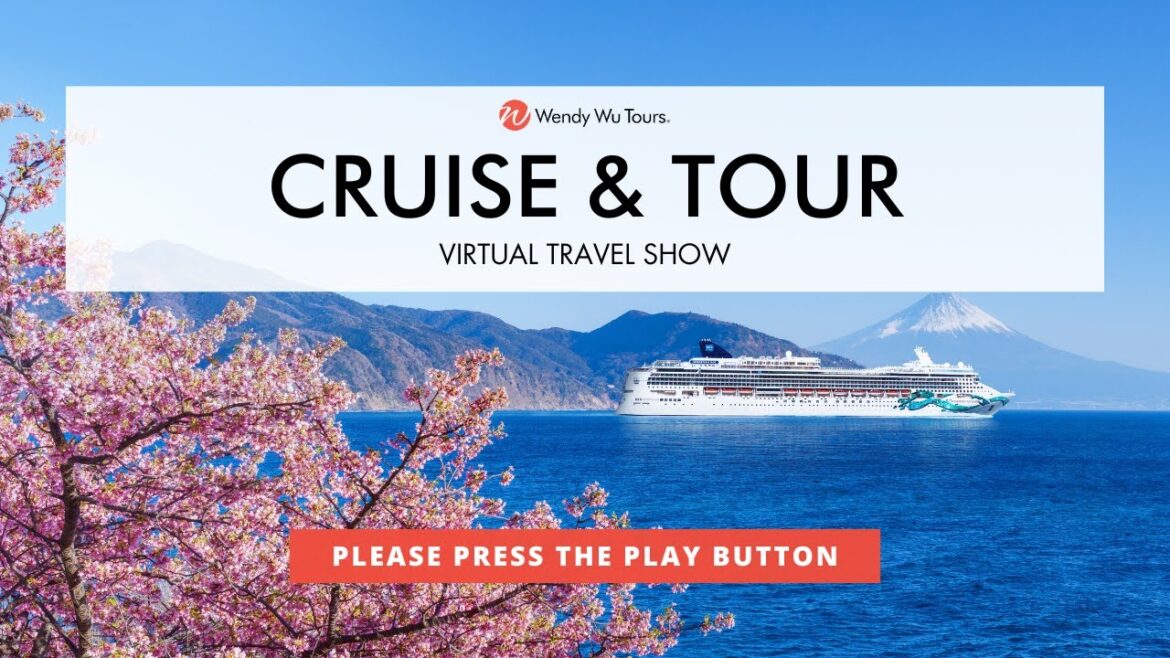Cruise & Tour Travel Virtual Travel Show – May 2025 Cruise & Tour Travel Virtual Travel Show - May 2025