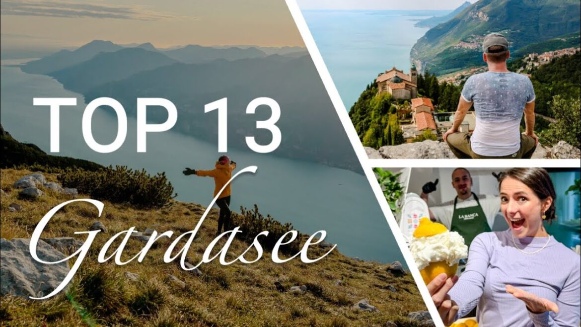 TOP 13 GARDASEE | Die besten Aktivitäten, Wanderungen & Städte für deine Reise