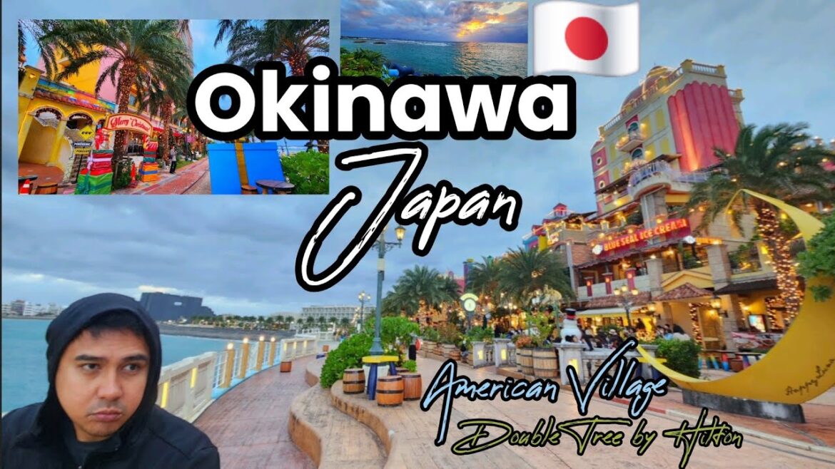 Okinawa Japan | American Village | Double Tree by Hilton