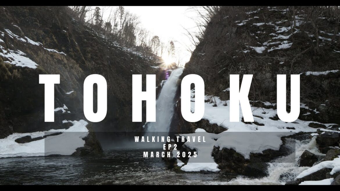 2025 TOHOKU EP2, Lake Inawashiro, Rairaikyo Gorge, Akiu Great Falls [Walking Tour]