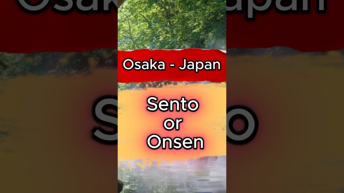 Sento vs. Onsen - Osaka, Japan 🇯🇵 | Unique Places Only Locals Know #onsen #osaka #japan