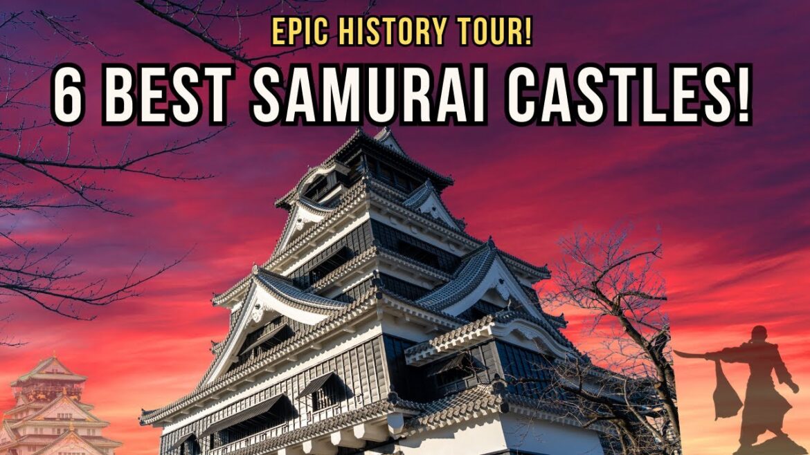 Discover Japan’s 6 Most Epic Castles: History, Beauty, and Samurai Secrets!