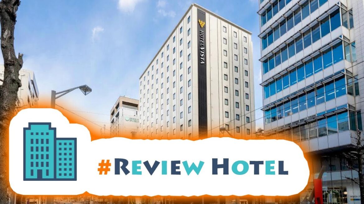 #ReviewHotel #Review Hotel Vista Hiroshima