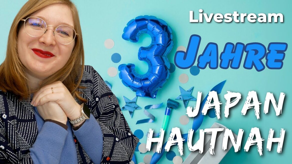 Japan Hautnah wird 3!!! [Livestream]