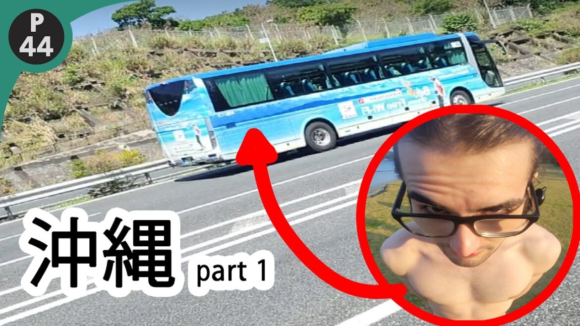 The Okinawa Bus Incident - Okinawa Trip [Part 1]