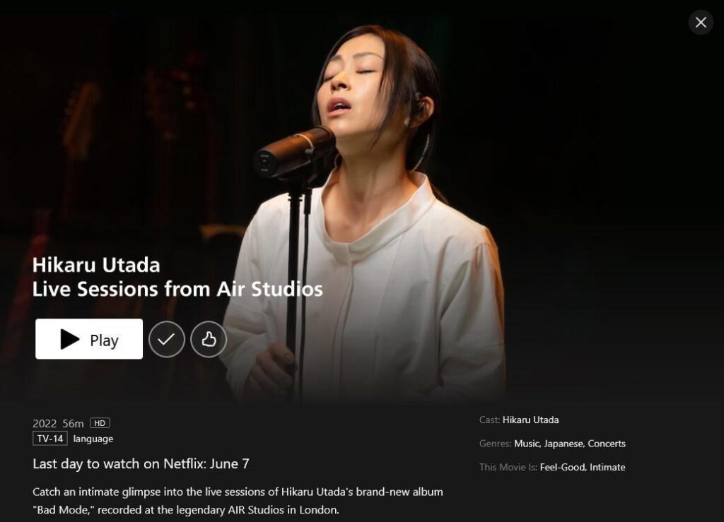 Hikaru Utada: "Live Sessions from AIR Studios" and "Laughter in the Dark Tour 2018" leaving Netflix on June 8 and 9, respectively, in multiple regions, including Australia/New Zealand, Canada, and the United States