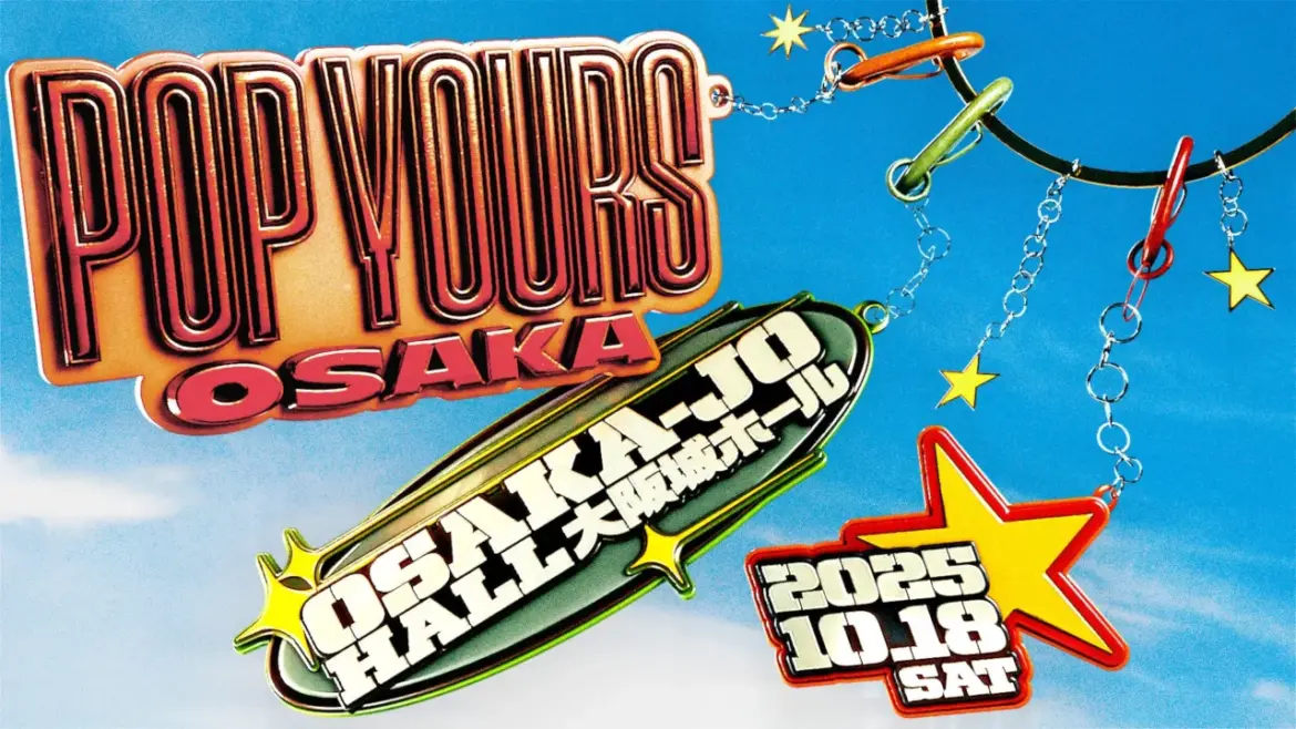 First Ever POP YOURS OSAKA Announced for October at Osaka-Jo Hall