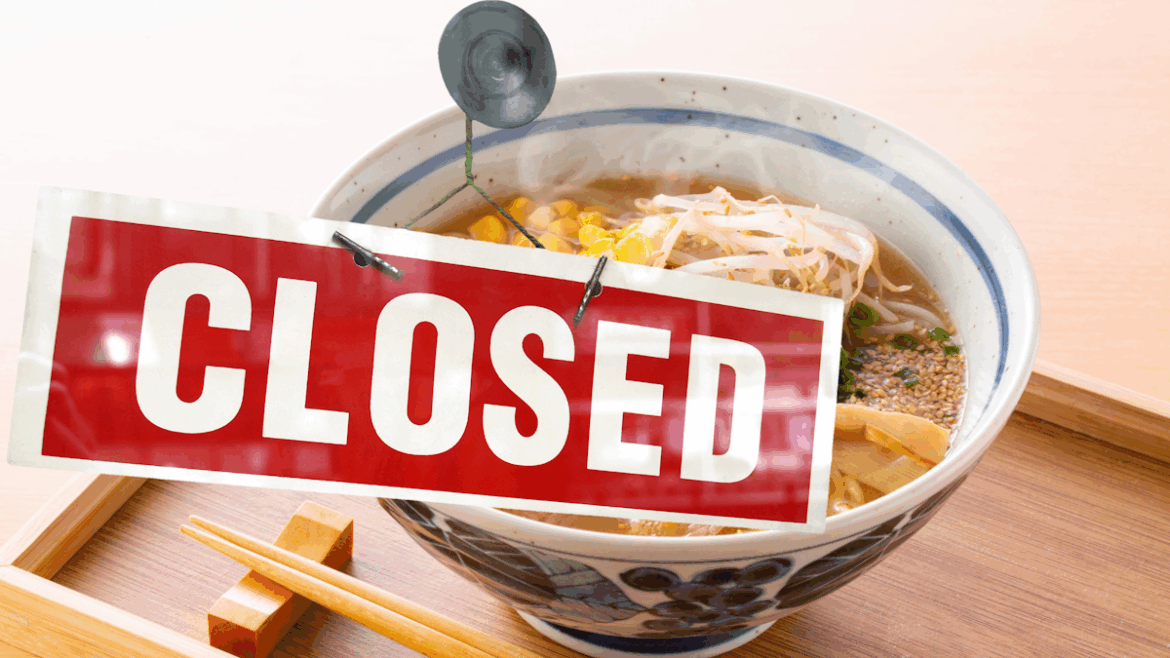Is This Ramen Chain Closing Stores Because It Sucks? A bowl of ramen with a Closed sign superimposed over it
