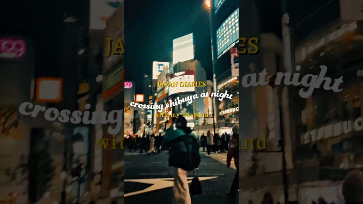 crossing shibuya at night with my husband 🚏✨ #ShibuyaCrossing #TokyoNights #JapanTravel #shorts