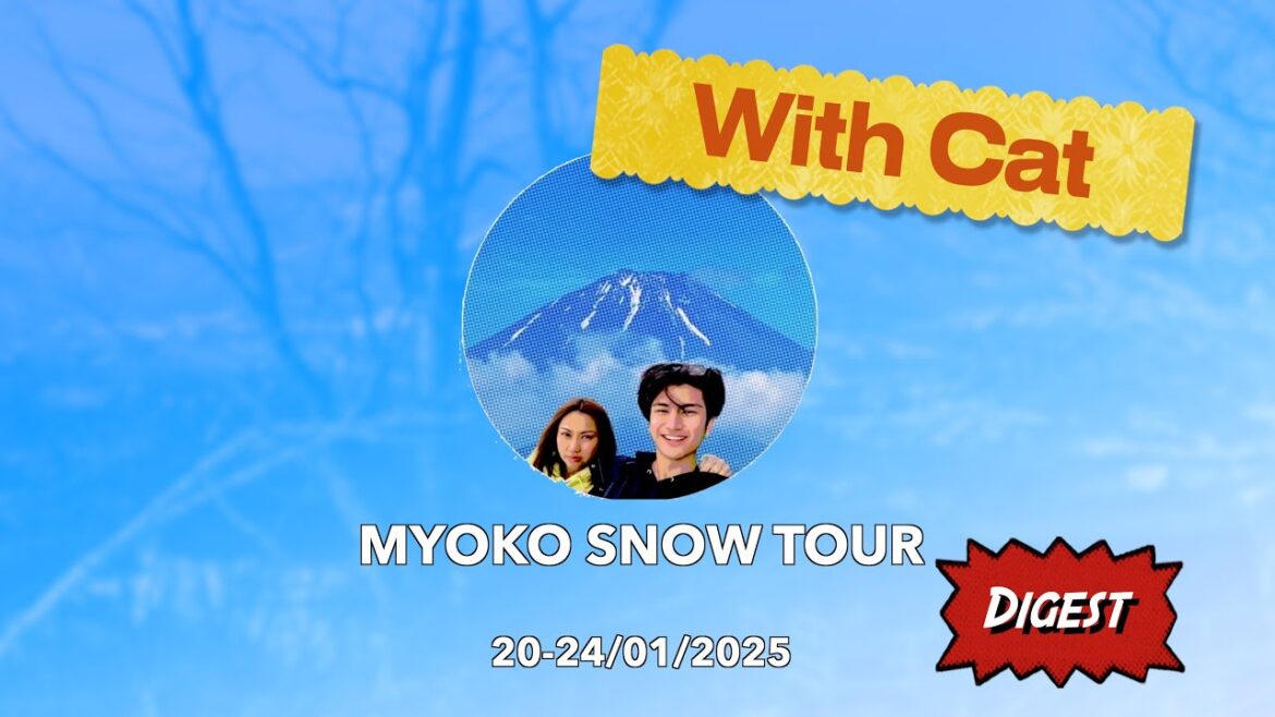 20-24/01/2025  Myoko Snow Tour Digest