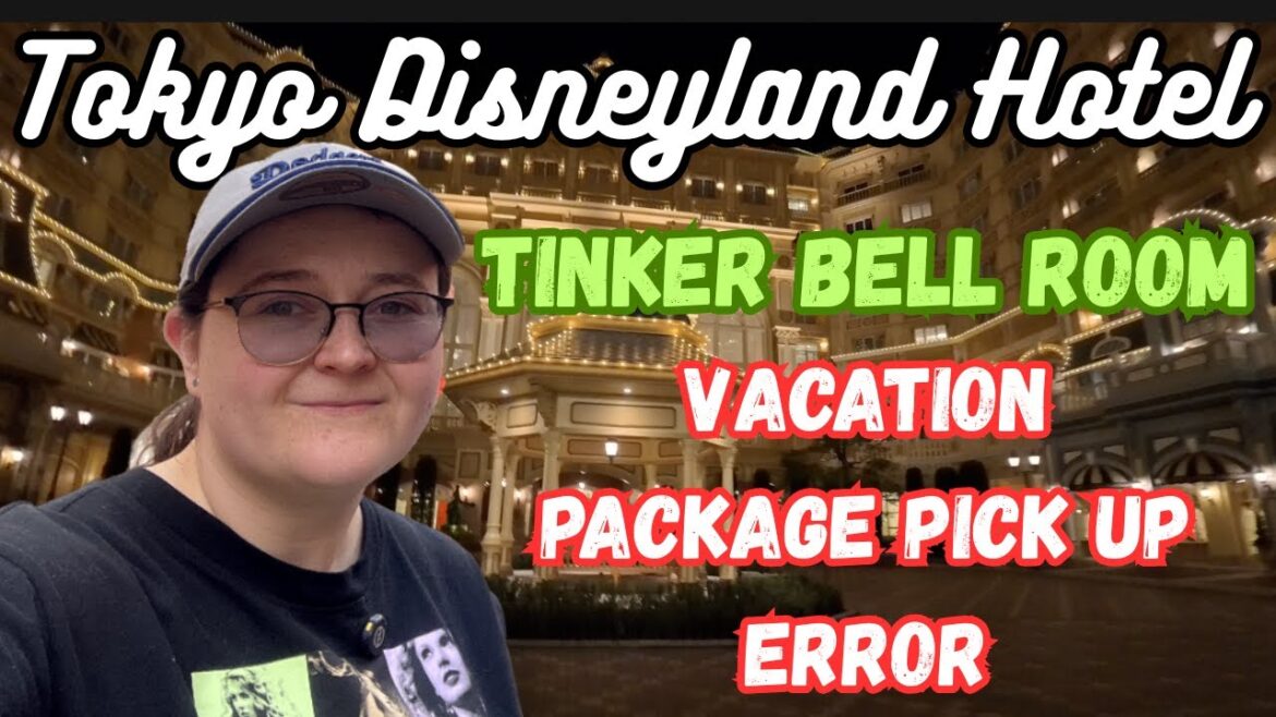 Tokyo Disneyland Hotel Tour + Tinker Bell Room | Our Vacation Package Pick Up Disaster Tokyo Disneyland Hotel Tour + Tinker Bell Room | Our Vacation Package Pick Up Disaster
