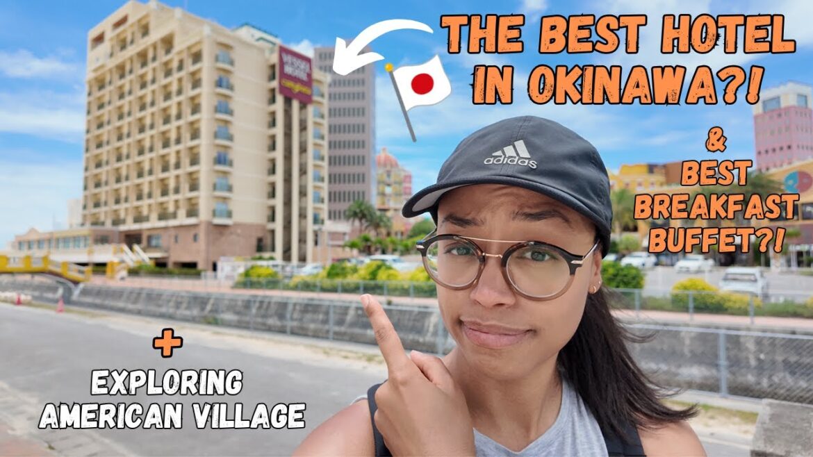 Vessel Hotel Campana Okinawa Japan, Full Room Tour, Breakfast Buffet, American Village & Local Area
