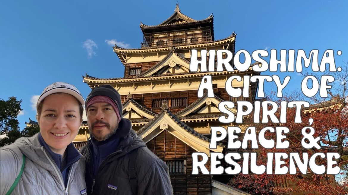 Hiroshima: More Than History – A City’s Unstoppable Spirit of Peace & Resilience Hiroshima: More Than History - A City's Unstoppable Spirit of Peace & Resilience