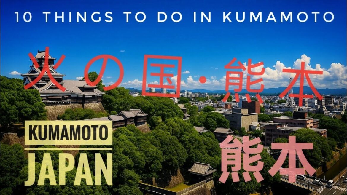 Kumamoto, Japan: 10 Things To Do in Kumamoto Prefecture 熊本 Kumamoto, Japan: 10 Things To Do in Kumamoto Prefecture 熊本