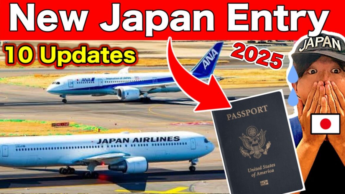 Updated Japan Entry Rules : 10 New Things to Know Before Arriving in Japan | New Airport Rules 2025 Updated Japan Entry Rules : 10 New Things to Know Before Arriving in Japan | New Airport Rules 2025