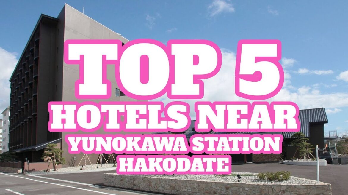 Top 5 Onsen Hotels Near Yunokawa Station, Hakodate, Hokkaido, Japan