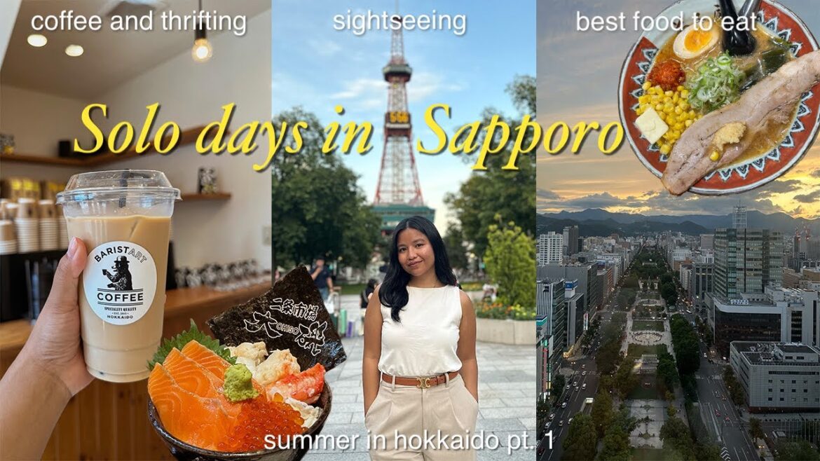 SOLO TRAVELING IN SAPPORO 🇯🇵🗼🦀🍜  thrifting, sightseeing, & all the food (summer in hokkaido pt.1)
