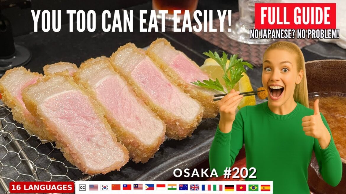No Japanese? No Problem! Best Tonkatsu in Osaka [Full Guide] #202