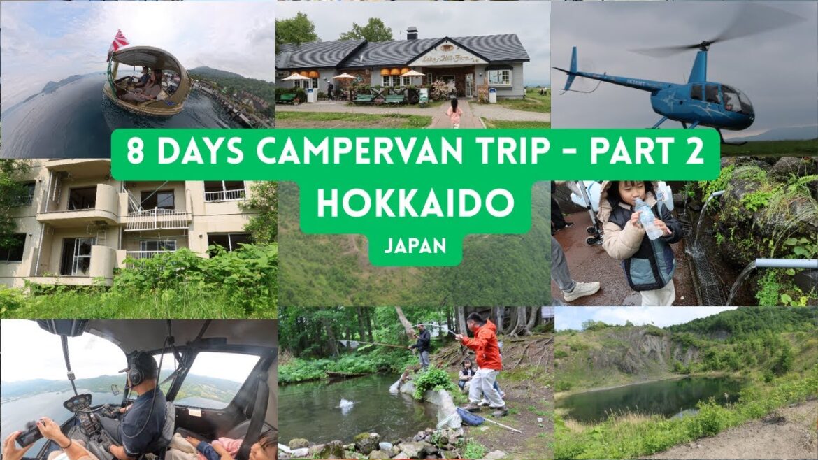 8 DAYS CAMPERVAN TRIP WITH KIDS / JUNE SCHOOL HOLIDAY / HOKKAIDO , JAPAN - PART 2