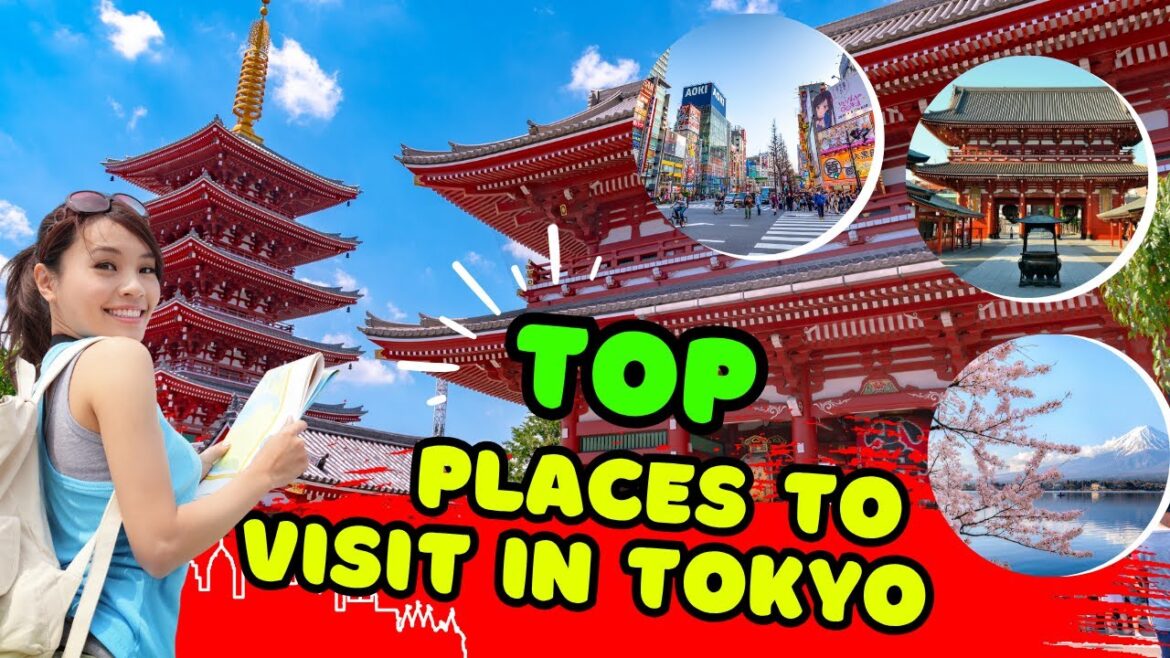 BEST PLACES TO VISIT IN TOKYO 2025 🗼