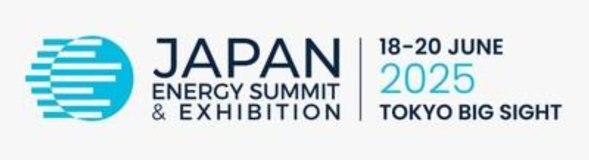 WITH JERA'S NEW LNG AGREEMENTS, ALL EYES TURN TO TOKYO AS JAPAN ENERGY SUMMIT & EXHIBITION 2025 APPROACHES
