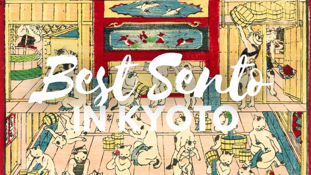 Best Sento in Kyoto - Japan Web Magazine