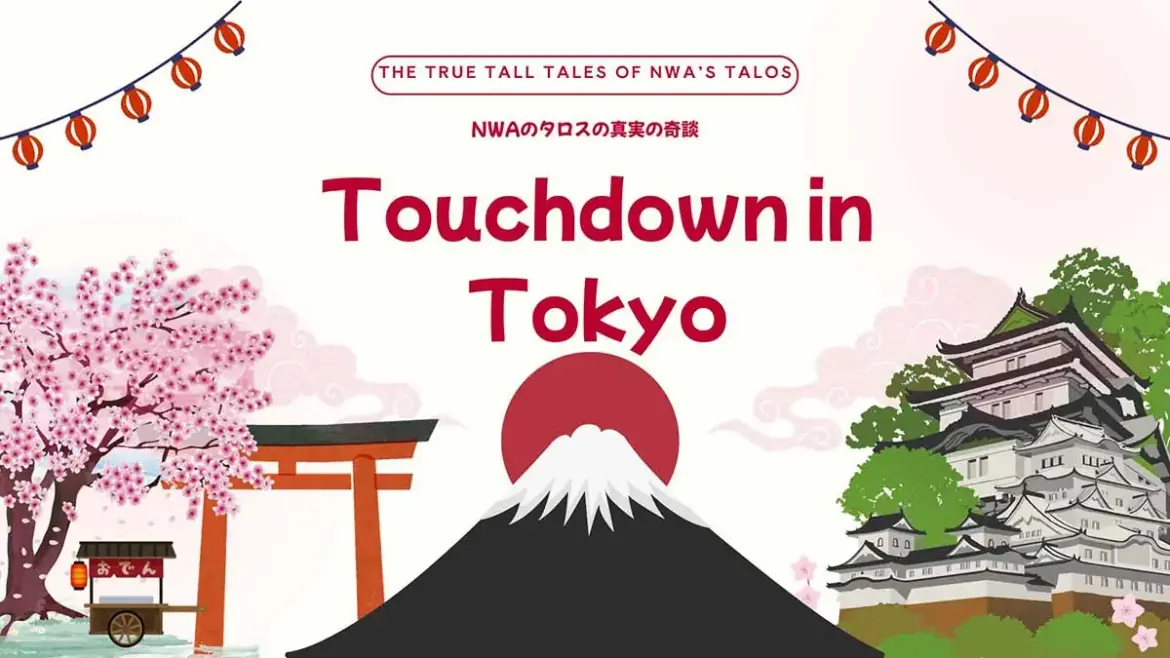 The True Tall Tales of Talos: Touchdown in Tokyo The True Tall Tales of Talos: Touchdown in Tokyo