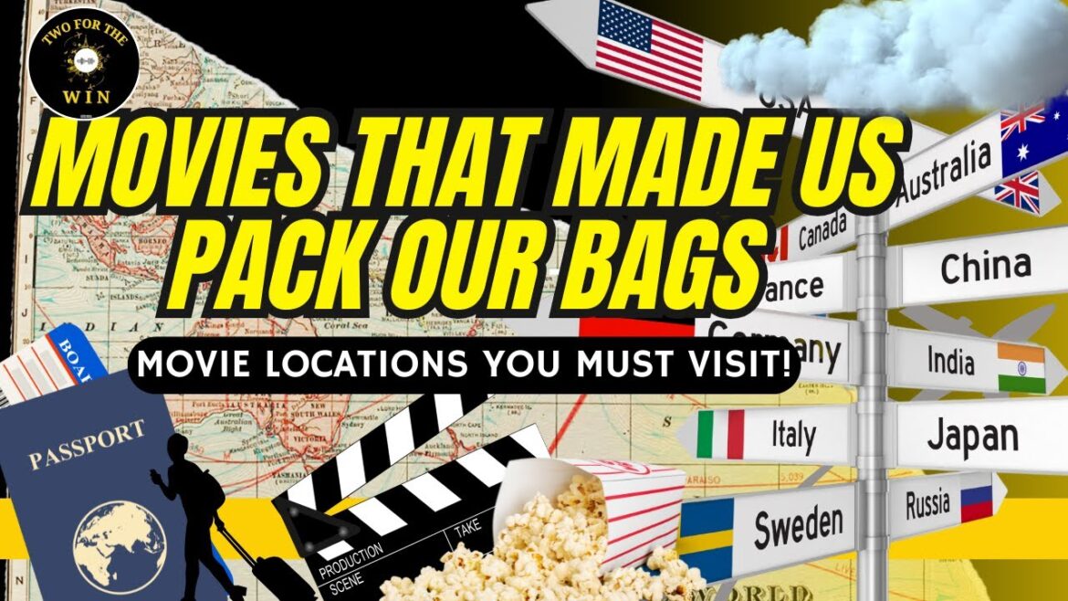 Episode 119: Iconic Movie Locations Worth Visiting (Wanderlust Wednesday)