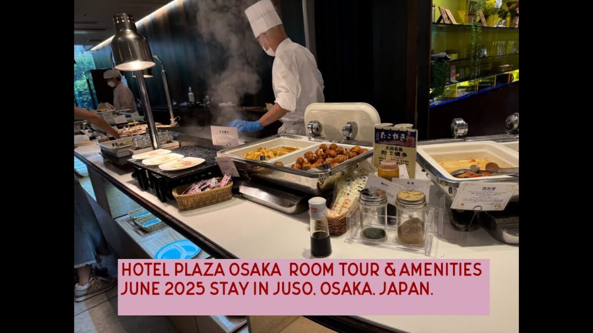 Ep:2 Hotel Plaza Osaka  Room Tour & Amenities | June 2025 Stay in Juso at Osaka , Japan.