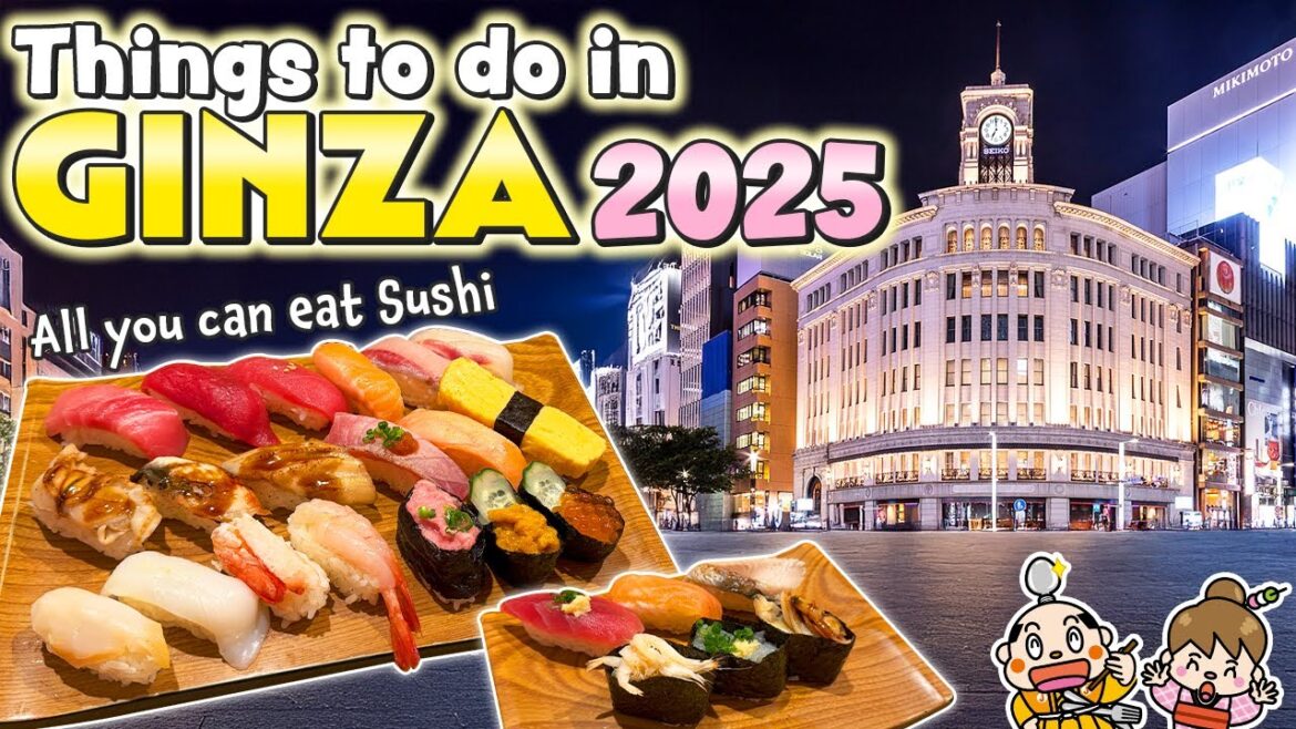 Things to do in Ginza Tokyo Japan 2025 / All-you-can-eat sushi restaurant / Japan Travel Guide