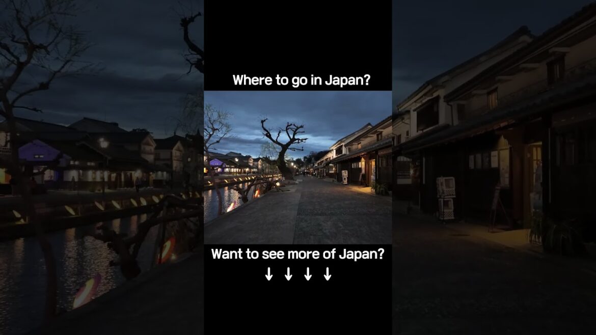 Magical Night Views of Kurashiki｜倉敷の幻想的な夜景｜倉敷的夢幻夜景#KurashikiLights #BikanEvening #travel