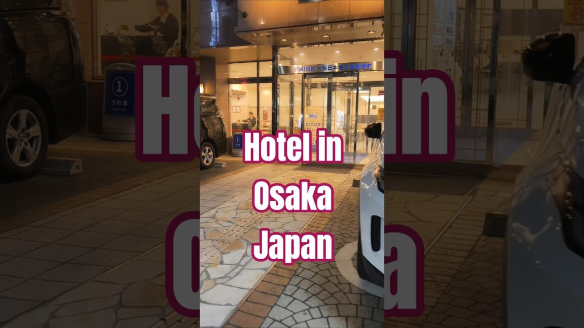 Travel Japan - Hotel in Osaka