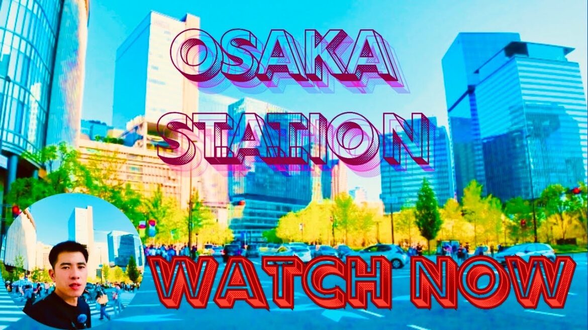 Osaka Japan ॥ Osaka Station ॥ Most Famous City of Osaka ॥ Umeda Station Osaka Japan ॥ Visit Osaka Osaka Japan ॥ Osaka Station ॥ Most Famous City of Osaka ॥ Umeda Station Osaka Japan ॥ Visit Osaka