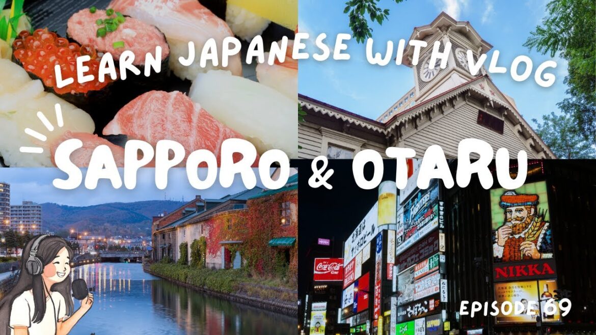 【VLOG】Trip to Hokkaido, Sapporo and Otaru｜札幌＆小樽旅行 🍣✈️ #69