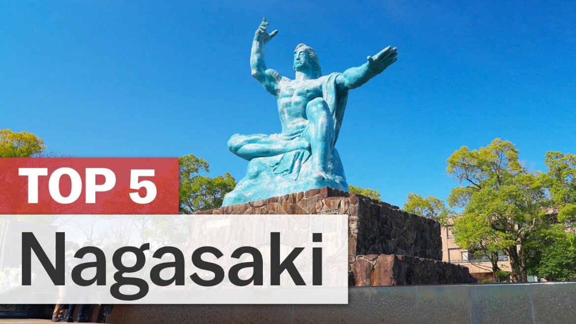 Top 5 Things to do in Nagasaki Top 5 Things to do in Nagasaki