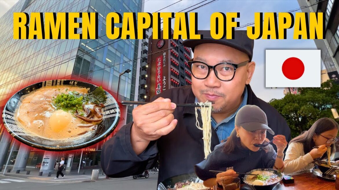 RAMEN CAPITAL OF JAPAN FUKUOKA RAMEN CAPITAL OF JAPAN FUKUOKA