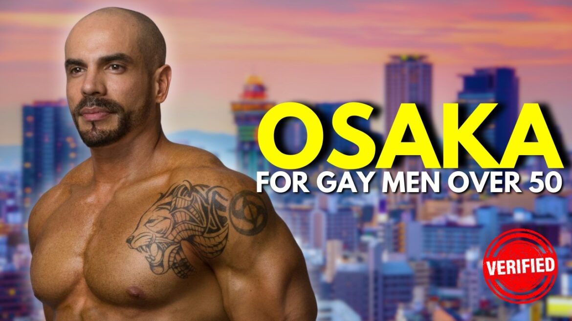 Osaka 50+ Gay Travel: Itinerary & Insider Tips