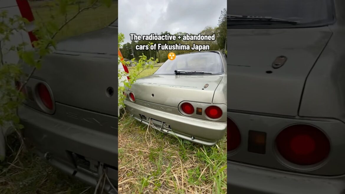 The radioactive cars of Fukushima Japan 🇯🇵